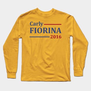 Carly Fiorina For President Long Sleeve T-Shirt